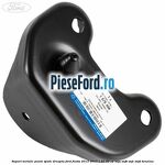 Suport metalic punte spate dreapta Ford Fiesta 2013-2017 1.25 82 cp SNJA, SNJB, SNJC, SNJD benzina