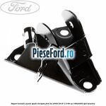 Suport metalic punte spate dreapta Ford Ka 2009-2016 1.2 69 cp