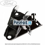 Suport metalic punte spate stanga Ford Ka 2009-2016 1.2 69 cp