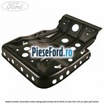 Suport metalic sezut fata centru stanga Ford Transit 2014-2018 2.2 TDCi 4x4 125 cp
