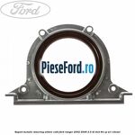 Suport metalic simering arbore cotit Ford Ranger 2002-2006 2.5 TD 4x4 84 cp