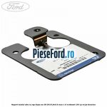 Suport modul ABS cu ESP dupa an 09/2016 Ford B-Max 1.0 EcoBoost 120 cp