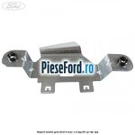 Suport modul GEM Ford B-Max 1.4 LPG 90 cp RTJC LPG