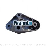 Suport motor spre cutie viteza 6 trepte B6 Ford Kuga 2016-2018 1.5 EcoBoost 120 cp