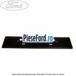 Suport numar bara fata Ford Ranger 2002-2006 2.5 TD 4x4 109 cp