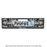 Suport numar Ford Bring On Tomorrow Ford C-Max 2007-2011 1.8 122 cp