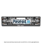 Suport numar Ford Bring On Tomorrow Ford C-Max 2007-2011 1.8 125 cp