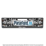 Suport numar Ford Bring On Tomorrow Ford Galaxy 1995-2000 2.8 i V6 4x4 174 cp