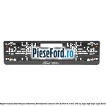 Suport numar Ford Bring On Tomorrow Ford Tourneo Connect 2013-2018 1.5 TDCi 100 cp XVGA, XVGB, XVGC, XXGA diesel