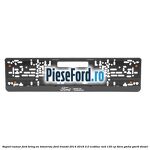 Suport numar Ford Bring On Tomorrow Ford Transit 2014-2018 2.0 EcoBlue RWD 130 cp