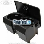 Suport pahar cotiera spate Ford Fusion 1.4 TDCi 68 cp