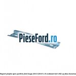 Suport plafon spre parbriz Ford Kuga 2013-2016 1.6 EcoBoost 4x4 182 cp