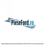 Suport plafon spre parbriz Ford Kuga 2013-2016 2.0 TDCi 4x4 140 cp