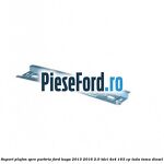 Suport plafon spre parbriz Ford Kuga 2013-2016 2.0 TDCi 4x4 163 cp