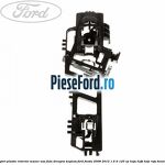 Suport plastic interior maner usa fata dreapta keyless Ford Fiesta 2008-2012 1.6 Ti 120 cp