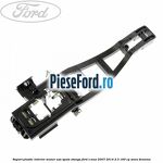 Suport plastic interior maner usa spate stanga Ford S-Max 2007-2014 2.3 160 cp