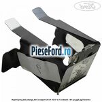 Suport prag fata stanga Ford EcoSport 2013-2018 1.0 EcoBoost 140 cp