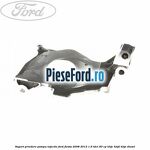 Suport prindere pompa injectie Ford Fiesta 2008-2012 1.6 TDCi 90 cp HHJC, HHJD, HHJE diesel