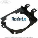 Suport proiector stanga Ford Ranger 2016-2020 2.2 TDCi 4x4 131 cp