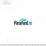 Suport simering injector inalta presiune Ford Kuga 2013-2016 1.5 EcoBoost 150 cp