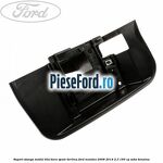 Suport stanga modul BLIS bara spate berlina Ford Mondeo 2008-2014 2.3 160 cp