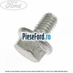 Surub 10 mm prindere conector electric Ford Ka 2009-2016 1.3 TDCi 75 cp