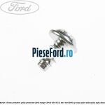 Surub 10 mm prindere grila proiector Ford Ranger 2012-2015 3.2 TDCi 4x4 200 cp
