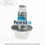 Surub 10 mm prindere macara geam Ford Focus 1998-2004 ST170 173 cp