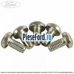 Surub 10 mm prindere motor plafon panoramic Ford Grand C-Max 2011-2015 1.6 Ti 105 cp