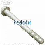 Surub 100 mm prindere suport motor spre cutie viteza 6 trepte B6 Ford Kuga 2016-2018 1.5 EcoBoost 4x4 176 cp