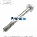 Surub 105 mm prindere punte spate Ford Fiesta 2002-2005 1.3 69 cp A9JA, A9JB benzina