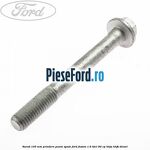 Surub 105 mm prindere punte spate Ford Fusion 1.6 TDCi 90 cp HHJA, HHJB diesel