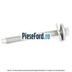 Surub 110 mm prindere punte spate Ford Kuga 2019-2023 1.5 EcoBlue 120 cp ZTDA diesel