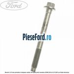 Surub 110 mm prindere tampon motor dreapta Ford Mondeo 2008-2014 2.5 220 cp