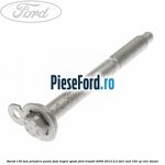 Surub 130 mm prindere punte fata inspre spate Ford Transit 2006-2014 2.2 TDCi RWD 155 cp