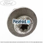 Surub 14 mm prindere sistem alimentare rezervor Ford Focus 2011-2014 1.6 Ti 105 cp