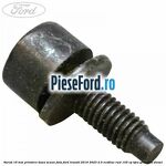 Surub 16 mm prindere baza scaun fata Ford Transit 2019-2023 2.0 EcoBlue RWD 105 cp