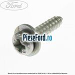 Surub 16 mm prindere panou audio Ford Ka 2009-2016 1.2 69 cp