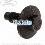 Surub 16 mm prindere panou fata Ford Puma 2020-2023 1.0 EcoBoost 125 cp