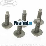 Surub 16 mm prindere panou fata sau cadru bord Ford Ka plus 2019-2020 1.5 TDCI 95 cp