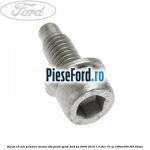 Surub 16 mm prindere senzor ABS punte spate Ford Ka 2009-2016 1.3 TDCi 75 cp