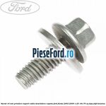 Surub 16 mm prindere suport cablu deschidere capota Ford Fiesta 2002-2005 1.25 16V 75 cp