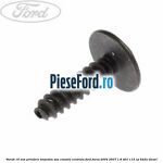 Surub 16 mm prindere torpedou sau consola centrala Ford Focus 2004-2007 1.8 TDCi 115 cp