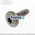 Surub 18 mm prindere modul airbag Ford Tourneo Connect 2013-2018 1.5 TDCi 100 cp