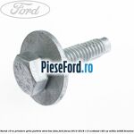 Surub 19 m prindere grila parbriz strut bar fata Ford Focus 2014-2018 1.5 EcoBoost 182 cp
