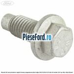 Surub 20 mm prindere suport teava esapament Ford Edge 2016-2018 2.0 TDCi Bi-Turbo 210 cp T9CE, T9CF diesel
