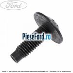 Surub 21 mm prindere rola usa culisanta superioara spate Ford B-Max 1.0 EcoBoost 120 cp