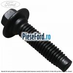Surub 23 mm prindere ornament stalp B Ford Tourneo Courier 2014-2018 1.6 TDCi 95 cp