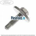 Surub 24 mm prindere panou fata Ford Grand C-Max 2011-2015 1.0 EcoBoost 125 cp