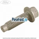 Surub 25 mm prindere ambreiaj Ford Mustang 2018-2022 2.3 EcoBoost 290 cp